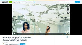
                            9. Bien Bonito goes to Valencia (#AiresCreativos Project) on Vimeo