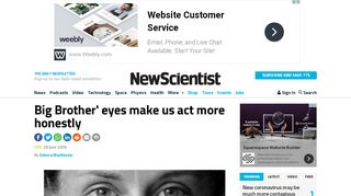 
                            10. 'Big Brother' eyes make us act more honestly | New Scientist