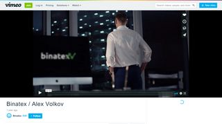 
                            12. Binatex / Alex Volkov on Vimeo