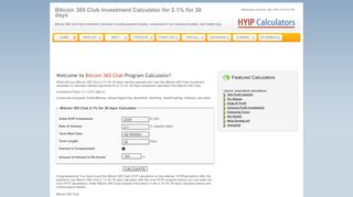 
                            2. Bitcoin 365 Club HYIP Program Calculator 2.1% for 30 days ...