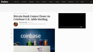 
                            2. Bitcoin Bank Comes Closer As Coinbase U.K. Adds Sterling - Forbes