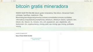 
                            11. bitcoin gratis mineradora: fleex PAGA BEM SCAM