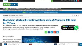 
                            10. Blockchain startup BitcoinGrowthFund raises $2.5 mn via ICO; aims for ...