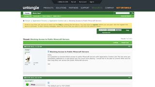 
                            2. Blocking Access to Public Minecraft Servers - Untangle Forums