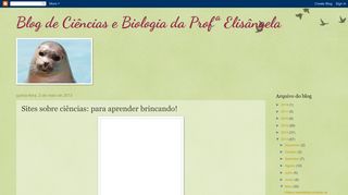 
                            13. Blog de Ciências e Biologia da Profª Elisângela: Sites sobre ciências ...
