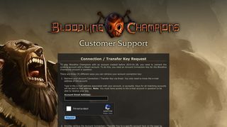 
                            1. Bloodline Champions Support - Request Transfer/Connection Key