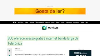 
                            11. BOL oferece acesso grátis à internet banda larga da Telefônica - Uol