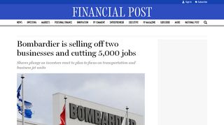 
                            13. Bombardier Inc is selling off two businesses and cutting 5,000 jobs ...