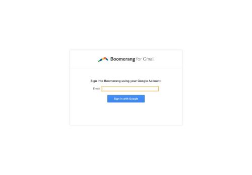 
                            4. Boomerang for Gmail: Manage Your Incoming and Outgoing Messages