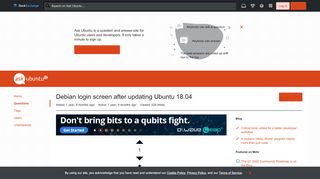 
                            10. boot - Debian login screen after updating Ubuntu 18.04 - Ask Ubuntu