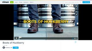
                            12. Boots of Huckberry on Vimeo