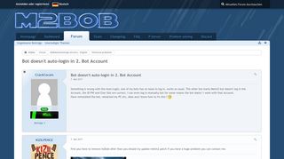 
                            8. Bot doesn't auto-login in 2. Bot Account - Technical problems - M2Bob