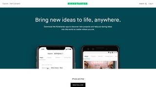 
                            7. Bring new ideas to life, anywhere. — Kickstarter