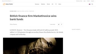 
                            5. British finance firm MarketInvoice wins bank funds | Reuters