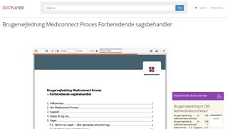 
                            6. Brugervejledning Mediconnect Proces Forberedende sagsbehandler ...