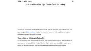 
                            10. BSNL Retailer Can Now Enjoy Thailand Trip or Goa Package