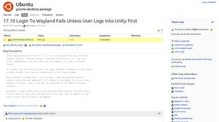 
                            9. Bug #1726192 “17.10 Login To Wayland Fails Unless User Logs Into ...