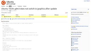 
                            10. Bug #1779476 “Ubuntu 18.04: gdm3 does not switch to graphics aft ...