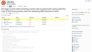 
                            7. Bug #1795637 “No login screen when booting Cosmic due to plymout ...