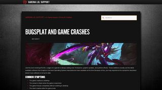 
                            12. Bugsplat and Game Crashes - GARENA LOL SUPPORT