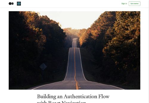 
                            3. Building an Authentication Flow with React Navigation - Medium