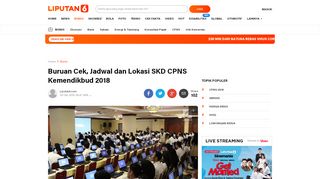 
                            12. Buruan Cek, Jadwal dan Lokasi SKD CPNS Kemendikbud 2018 ...