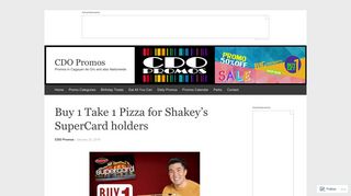 
                            9. Buy 1 Take 1 Pizza for Shakey's SuperCard holders | CDO Promos