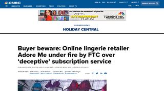 
                            7. Buyer beware: Online retailer Adore Me's subscription model under fire