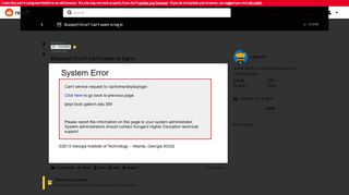 
                            13. Buzzport Error? Can't seem to log in : gatech - Reddit