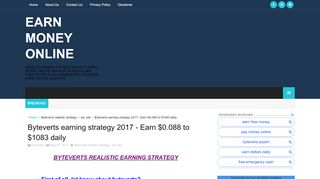 
                            1. Byteverts earning strategy 2017 - Earn $0.088 to $1083 ...