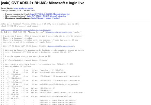 
                            13. [caiu] GVT ADSL2+ BH-MG: Microsoft e login live - Registro.br