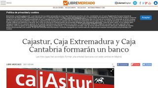 
                            10. Cajastur, Caja Extremadura y Caja Cantabria formarán un banco ...