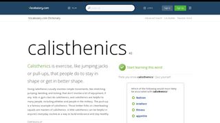 
                            12. calisthenics - Dictionary Definition : Vocabulary.com