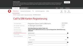 
                            3. CallYa SIM-Karte aktivieren und registrieren | Vodafone