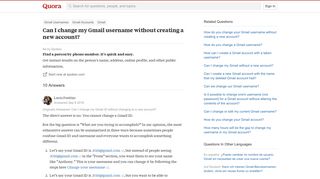 
                            10. Can I change my Gmail username without creating a new account? - Quora