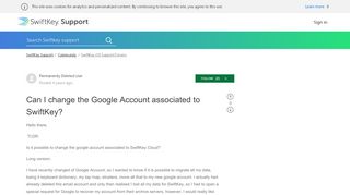 
                            4. Can I change the Google Account associated to SwiftKey?  ...