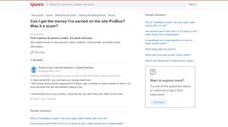 
                            12. Can I get the money I've earned on the site ProBux? Was it a scam ...