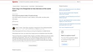 
                            1. Can I log in to Snapchat on two devices at the same time? - Quora