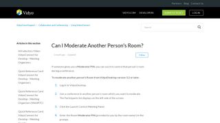 
                            11. Can I Moderate Another Person's Room? – VidyoCloud Support