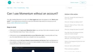 
                            13. Can I use Momentum without an account? – Help Center