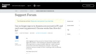 
                            9. Can no longer sign in to Amazon.com account in FF, and can't reset ...