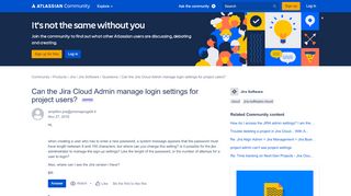 
                            7. Can the Jira Cloud Admin manage login settings for...