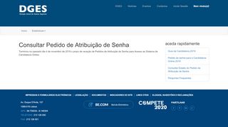 
                            6. Candidatura Online - Consultar Pedido de Atribuição de Senha - DGES