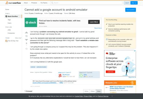 
                            1. Cannot add a google account to android emulator - Stack Overflow