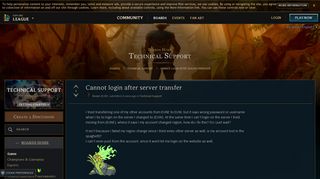 
                            3. Cannot login after server transfer - EUW boards - League of Legends