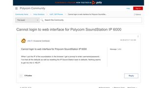 
                            5. Cannot login to web interface for Polycom SoundStation IP 6000