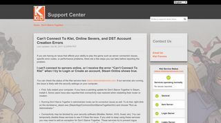 
                            1. Can't Connect To Klei, Online Severs, and DST Account ... - Klei Support
