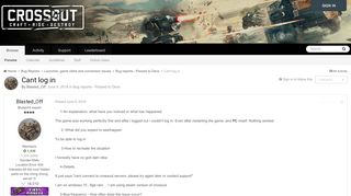 
                            3. Cant log in - Bug reports - Passed to Devs - Crossout - Official Forum