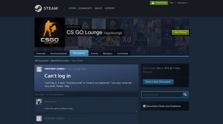 
                            1. Can't log in :: CS GO Lounge - Steam Community