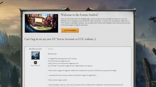 
                            2. Can't log in on my new EU Server Account or LOL website ...